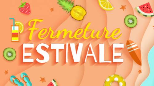 Actualité IBS - Fermeture estivale